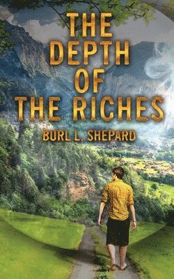 Depth of the Riches