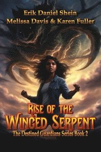 bokomslag Rise of the Winged Serpent