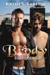 bokomslag Brody: Forbidden: M/M Lbgt Paranormal Romance