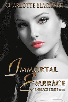 Immortal Embrace 1