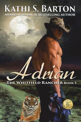 Adrian: The Whitfield Rancher - Tiger Shapeshifter Romance 1