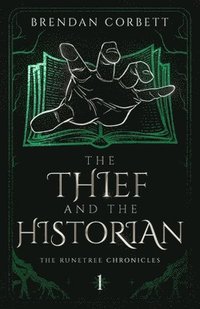bokomslag The Thief and the Historian