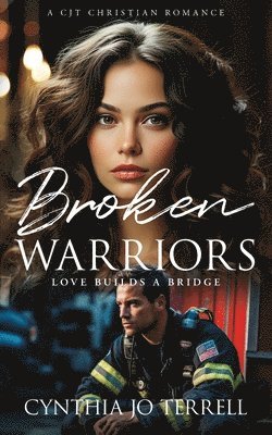Cynthia Terrell - Broken Warriors, Häftad. Tillgänglighet: Lägg i varukorg