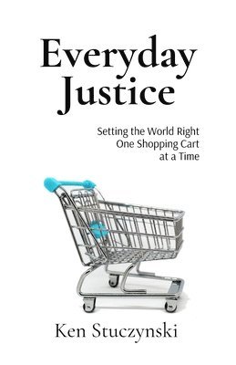 Everyday Justice