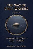 Robert Hubbard - Way of Still Waters, Häftad
