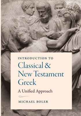 bokomslag Introduction to Classical and New Testament Greek