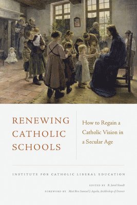 Renewing Catholic Schools 1