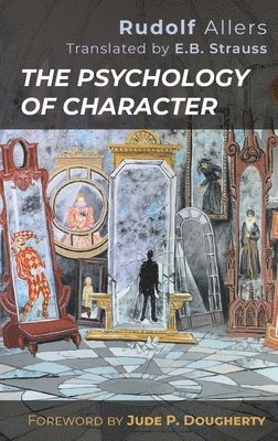 Psychology of Character