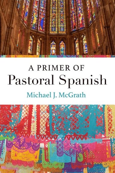 bokomslag Primer of Pastoral Spanish