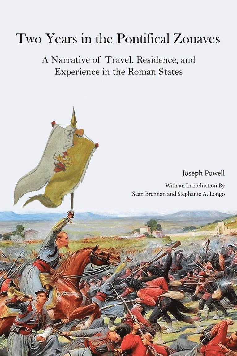 Two Years in the Pontifical Zouaves