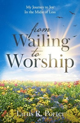 bokomslag from Wailing to Worship