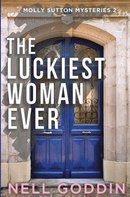Luckiest Woman Ever