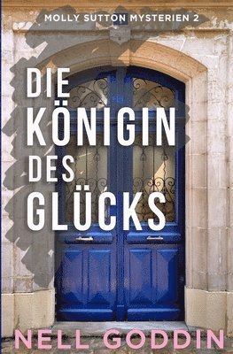 bokomslag Die Knigin des Glcks