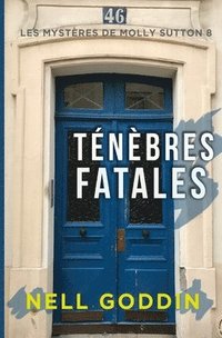 bokomslag Ténèbres fatales