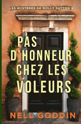 Pas d'honneur chez les voleurs 1