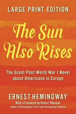 The Sun Also Rises