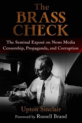 Upton Sinclair - Brass Check, Häftad