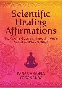 bokomslag Scientific Healing Affirmations