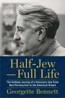 bokomslag Half-Jew-Full Life
