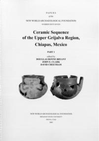 bokomslag Ceramic Sequence of the Upper Grijalva Region, Chiapas, Mexico: Number 67 Part 1 & Part 2 Volume 67