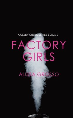 Factory Girls 1