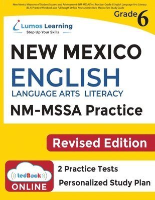 New Mexico Measures of Student Success and Achievement (NM-MSSA) Test Practice 1