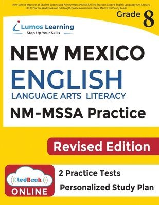 New Mexico Measures of Student Success and Achievement (NM-MSSA) Test Practice 1