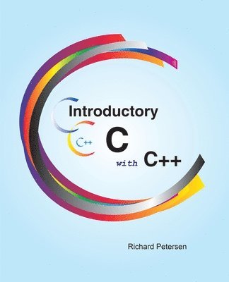 Introductory C with C++ 1