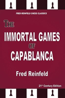 The Immortal Games of Capablanca 1