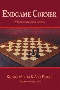 bokomslag Endgame Corner: 450 Instructive Endgame Exercises