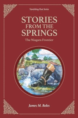 bokomslag Stories From the Springs: The Niagara Frontier