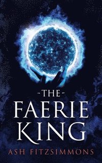 bokomslag The Faerie King