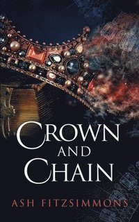 bokomslag Crown and Chain