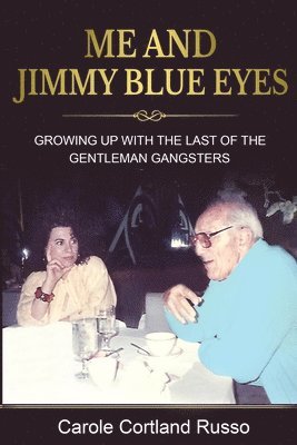 bokomslag Me And Jimmy Blue Eyes