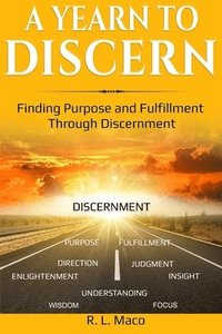 bokomslag A Yearn To Discern