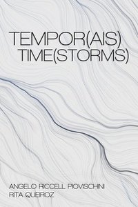 bokomslag Tempor(ais) Time(storms)