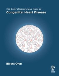 bokomslag The Color Diagrammatic Atlas of Congenital Heart Disease