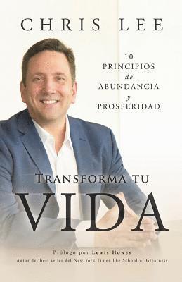 Chris Lee - Transform Su Vida, Häftad