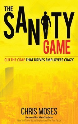 Chris Moses - Sanity Game, Inbunden