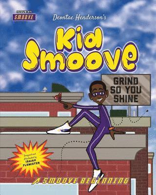 Kid Smoove 1