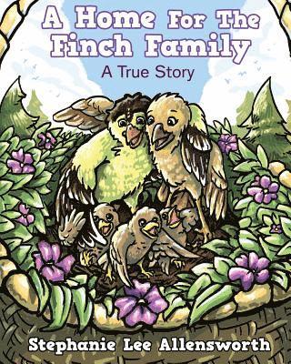 A Home for the Finch Family 1