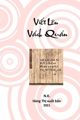 Viết Lên Vách Quán