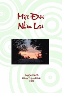 bokomslag M&#803;t &#272;&#417;&#768;i Nhi&#768;n La&#803;i