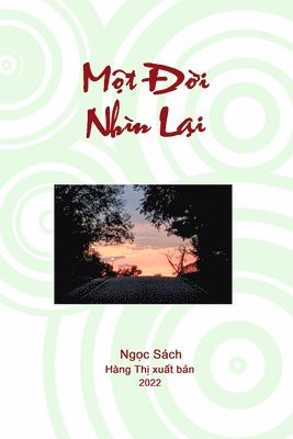 Một Đời Nhìn Lại