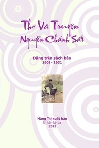 bokomslag Th&#417; Va&#768; Truyê&#803;n Nguyê&#771;n Cha&#769;nh S&#259;&#769;t: &#272;&#259;ng trên sa&#769;ch ba&#769;o 1902 - 1931