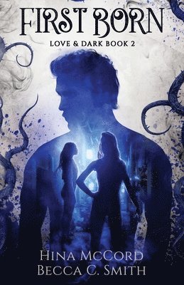 Becca C. Smith, Hina McCord - First Born, Häftad