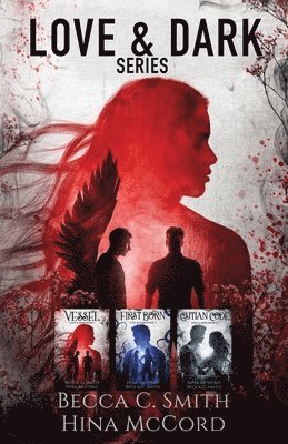 Becca C Smith, Hina McCord - Love & Dark Series, Häftad