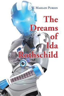 The Dreams of Ida Rothschild 1