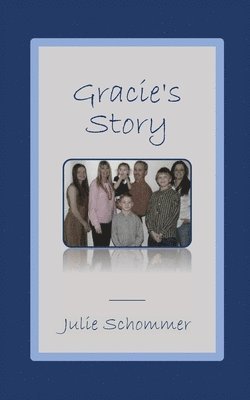 Gracie's Story 1