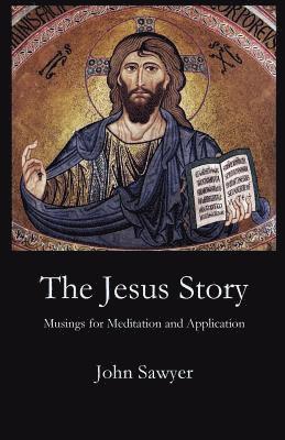John Sawyer - Jesus Story, Häftad